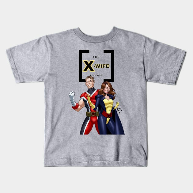 The X-Wife Podcast Art of Lucas Design Kids T-Shirt by The X-Wife Podcast